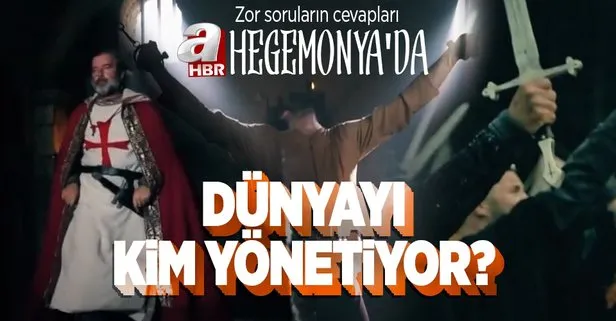 A Haber’in ’Hegemonya’ belgeseli yayına girdi! Dünyayı kim yönetiyor? Para, güç, kontrol...