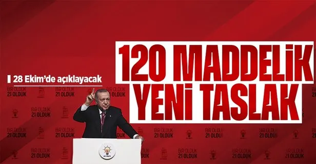 Başkan Erdoğan 28 Ekim’de açıklayacak! 120 maddelik yeni anayasa taslağı hazır