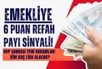 Emekliye 6 puanlık refah payı sinyali geldi! SSK, BAĞKUR'luya ocakta yüzde 11.3 zamlı maaş + ek artış hesabı: 16.800, 17.500 TL üstü alanlar...