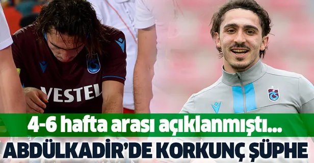 Abdülkadir Ömür'de korkunç şüphe: Dönüşü 4 ayı bulabilir