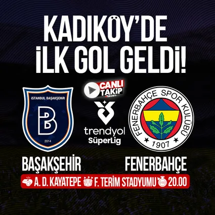 Başakşehir - Fenerbahçe | CANLI