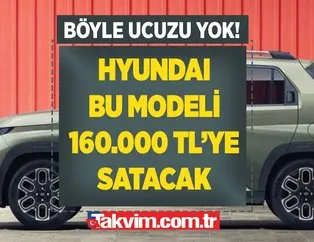 Hyundai bu modeli sadece 160.000 TL’ye satacak!