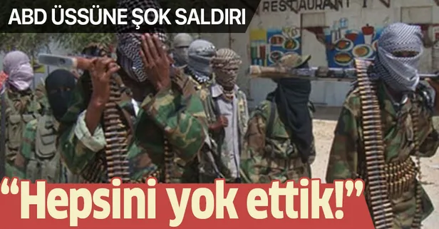 ABD üssüne şok saldırı: "Hepsini yok ettik!"