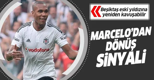Marcelo’dan Beşiktaş’a dönüş sinyali