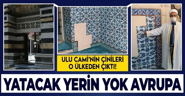 Ulu Camii'nin çinileri Hollanda'dan çıktı