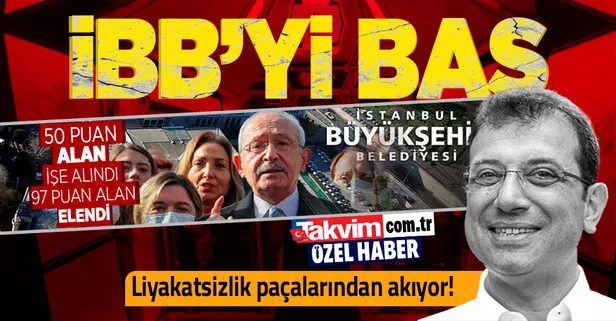 Mülakat ihaneti deşifre oldu! TÜİK'ten sonra MEB’i basmaya kalkışan Kemal Kılıçdaroğlu İBB'yi basabilecek mi?