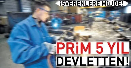 Prim 5 yıl devletten