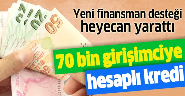 KOSGEB'den destek müjdesi! 70 bin girişimciye hesaplı kredi...