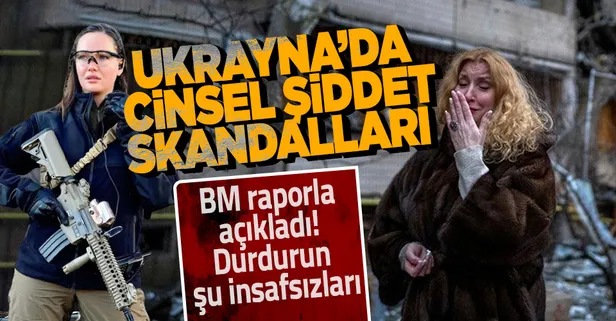 BM: Ukrayna'da cinsel şiddet olayları artıyor
