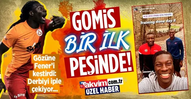 Özel Haber - Galatasaraylı Gomis, Fenerbahçe derbisinde bir ilkin peşinde! Yıldız oyuncu gaza bastı