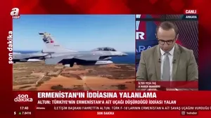 Son dakika: İletişim Başkanı Fahrettin Altun: Türk F-16’larının Ermeni uçağını vurduğu iddiaları doğru değil
