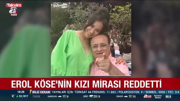 Erol Köse'nin kızı Dijan mirası reddetti