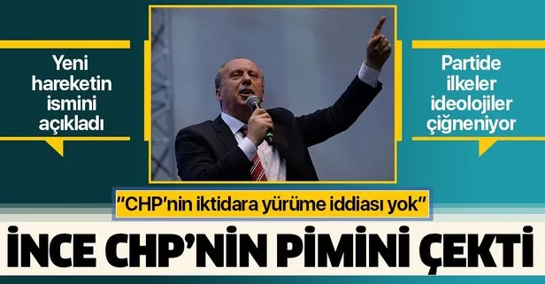 Son dakika: Muharrem İnce’den CHP yönetimine ağır eleştiriler