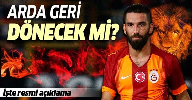 Galatasaray’dan son dakika Arda Turan açıklaması... Son dakika transfer haberleri
