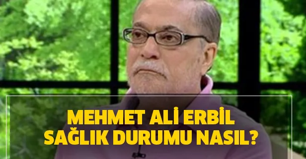 İlk kez görüntülendi! Mehmet Ali Erbil ne hastası en son sağlık durumu! Mehmet Ali Erbil kaç yaşında?