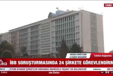 İBB soruşturması kapsamında 24 şirkete kayyum atandı