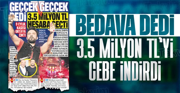 Bedava konser verdim demişti! Tarkan'ın İzmir'de 9 Eylül'deki konserden 3.5 milyon TL aldığı ortaya çıktı