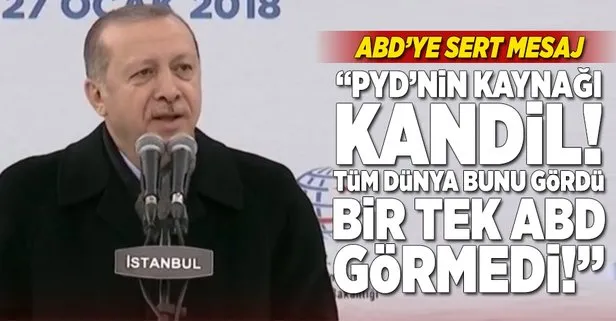 Erdoğan: PYDnin kaynağı Kandil!