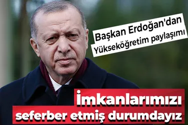Başkan Erdoğan'dan "Yükseköğretim" paylaşımı