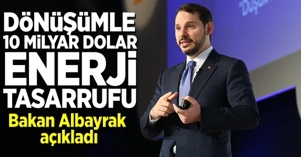 Dönüşümle 10 milyar $ enerji tasarrufu