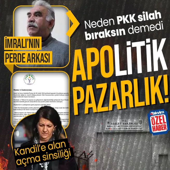 İmralı-DEM görüşmesinin perde arkası! Hazırım diyen Öcalan niye PKK silah bıraksın çağrısı yapmadı? Meclisle pazarlık niyeti