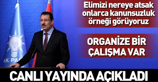 AK Parti Genel Başkan Yardımcısı Yavuz’dan İstanbul seçimi açıklaması: Organize bir çalışma var