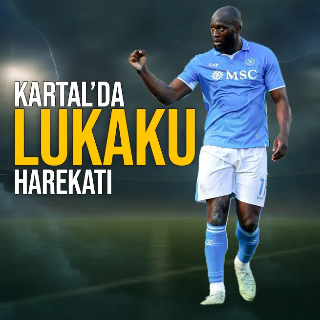 Beşiktaş’tan Lukaku hamlesi!