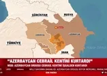 Karabağ'ın en kritik bölgesi olan Cebrail Ermeni işgalinden kurtarıldı! Cebrail'in işgalden kurtarılması ne anlama geliyor?