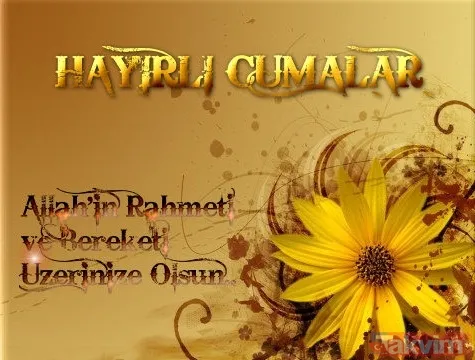 Cuma mesajları 2018: Resimli ve kısa cuma mesajları ile sevdiklerinizin cumasını kutlayın! Hayırlı Cumalar - 28