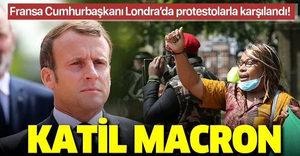 Fransa Cumhurbaşkanı Londra’da protestolarla karşılandı: Katil Macron!