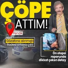 İstanbul Pendik’teki Nihat Salih’in cesedi 16 parçaya bölünüp 4 ayrı konteynere atılmıştı! Şüphelinin ifadesi ortaya çıktı! Ön otopside dikkat çeken detay