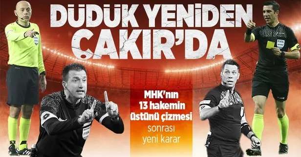 Süper Lig’in 34’üncü haftasında görev alacak hakemler belli oldu: Cüneyt Çakır da maç yönetecek