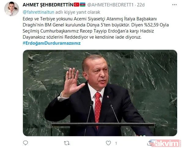Türkiye, Başkan Erdoğan'ın yanında! Mussolini kırıntısı Draghi'ye tokat gibi cevap: #ErdoğanıDurduramazsınız
