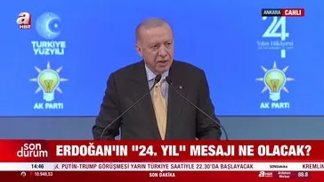 AK Parti'nin 24. Kuruluş Yıl Dönümü Programı! Başkan Erdoğan'dan önemli açıklamalar