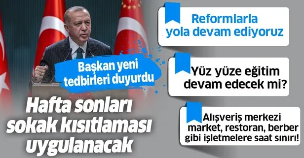 SON DAKİKA: Yeni koronavirüs tedbirleri neler? Başkan Erdoğan’dan kabine toplantısı sonrası önemli açıklamalar