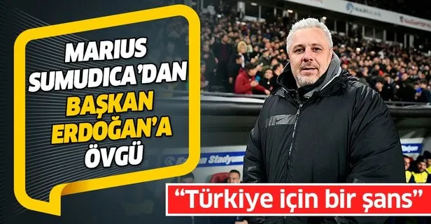 Gaziantep FK Teknik Direktörü Marius Sumudica: Erdoğan Türkiye için bir şans