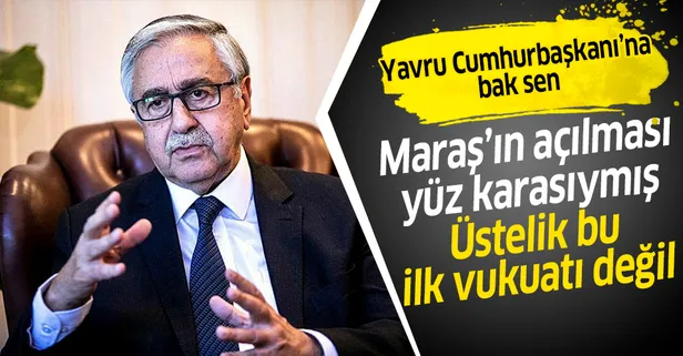 KKTC'de pazar günkü seçim öncesinde Cumhurbaşkanı Mustafa Akıncı'nın Maraş sözleri tepki çekti