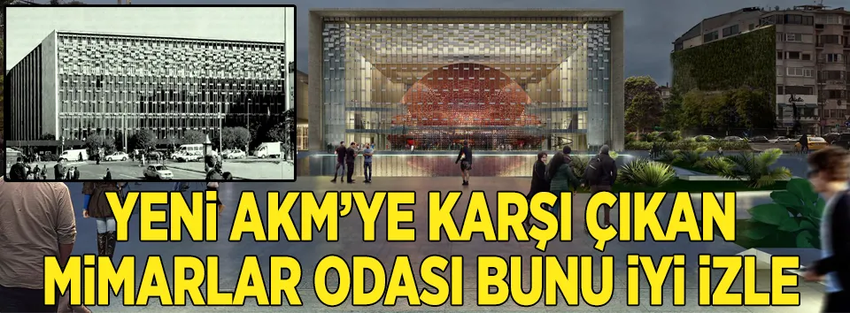 AKM’den önce ve sonra