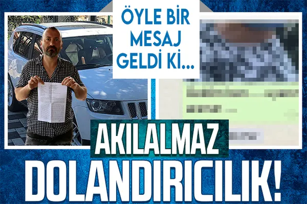 Akılalmaz dolandırıcılık! 300 milyarlık cipini geri almak şartıyla 200 bin liraya sattı! Gelen mesajla şoku yaşadı-1