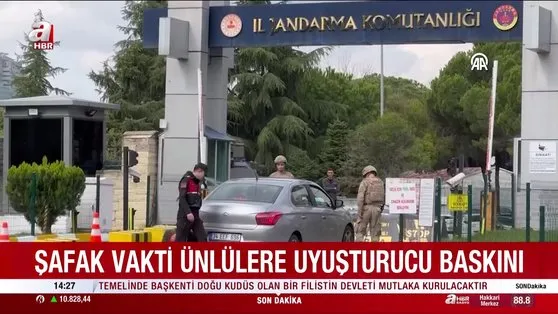 Şafak vakti ünlülere uyuşturucu baskını