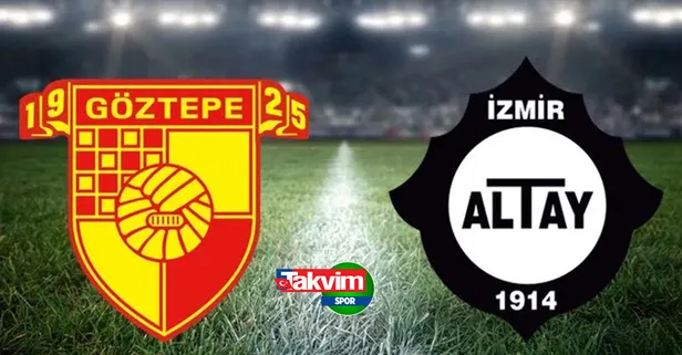 GÖZTEPE - ALTAY CANLI MAÇ İZLE | Göztepe Altay canlı izle şifresiz bedava kesintisiz! Maçın 11'leri...