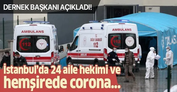 Son dakika: İstanbul’da 24 aile hekimi ve hemşirede corona virüsü testi pozitif!