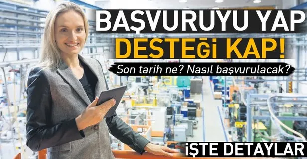 Başvurunu yap faiz desteğini kap