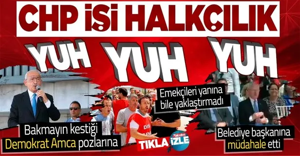 CHP işi halkçılık! Kemal Kılıçdaroğlu eylem yapan işçileri yanına bile yaklaştırmadı: Belediye başkanının konuşmasına müdahale etti