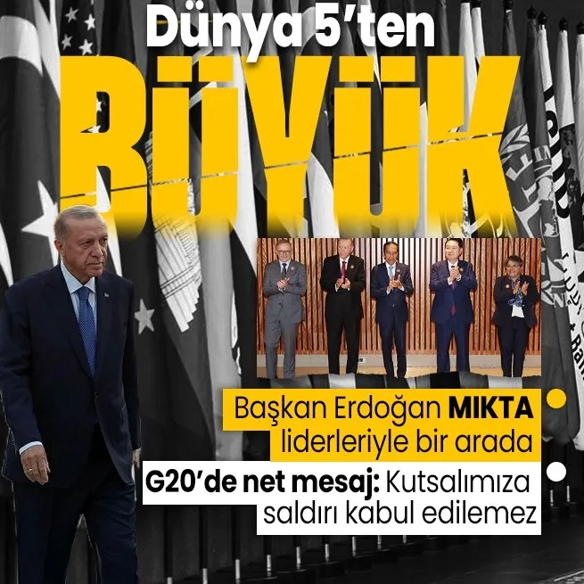 Başkan Erdoğan’ın yoğun diplomasi trafiği! MIKTA liderleriyle bir araya geldi