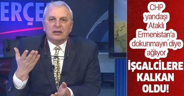 CHP yandaşı gazeteci Can Ataklı’dan ’Bir cephe de Azerbaycan’da açılmasın’ çıkışı