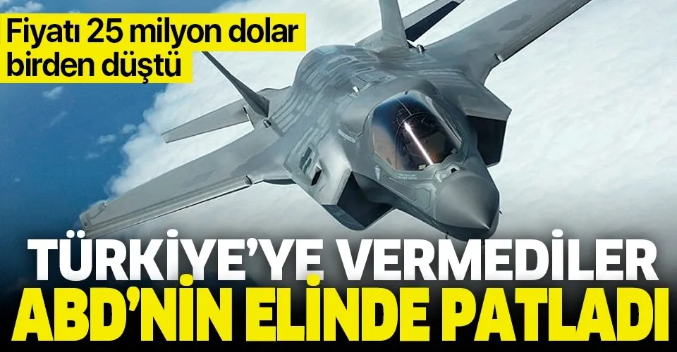 Türkiye'ye vermediler ellerinde patladı! F-35'lerin fiyatları 25 milyon dolar birden düştü