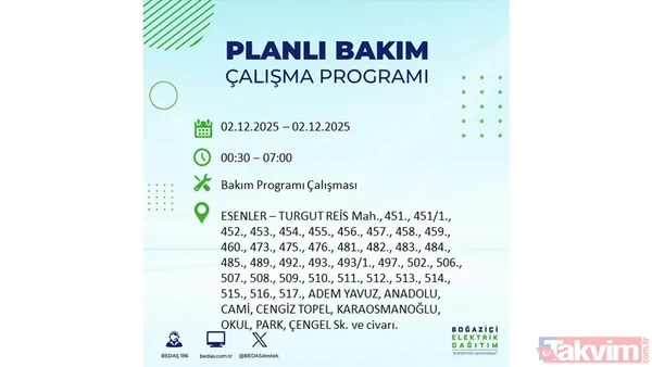 İstanbul elektrik kesintisi 2 Aralık: 8 saat yok! Gaziosmanpaşa, Beşiktaş, Beyoğlu... - 39