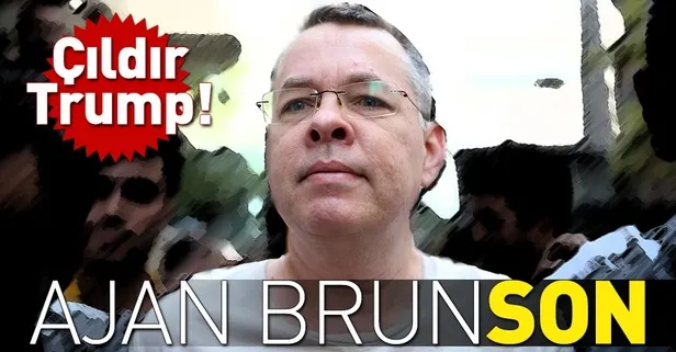 Son dakika: Ajan Brunson'ın itirazına mahkemeden ret