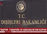 Dışişleri Bakanlığı'ndan FETÖ açıklaması